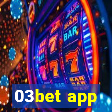 03bet app